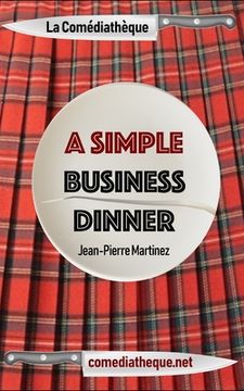 portada A Simple Business Dinner (en Inglés)