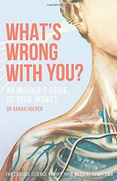 portada What'S Wrong With You? An Insider’S Guide to Your Insides (en Inglés)