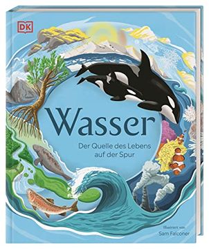 portada Wasser: Der Quelle des Lebens auf der Spur (in German)