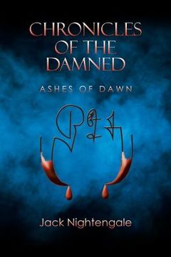 portada Chronicles of the Damned: Ashes of Dawn