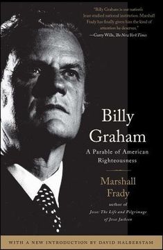 portada Billy Graham: A Parable of American Righteousness (en Inglés)