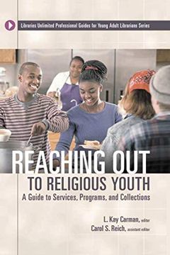 portada Reaching out to Religious Youth: A Guide to Services, Programs, and Collections 
