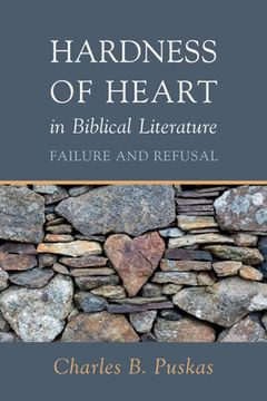 portada Hardness of Heart in Biblical Literature (in English)