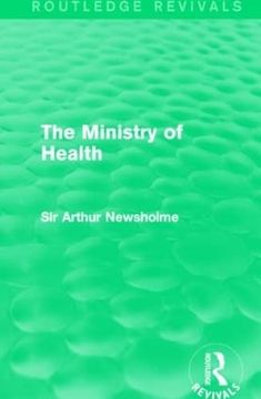 portada The Ministry of Health (Routledge Revivals)