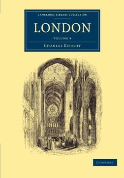 portada London: Volume 4 (Cambridge Library Collection - British and Irish History, 19Th Century) (in English)