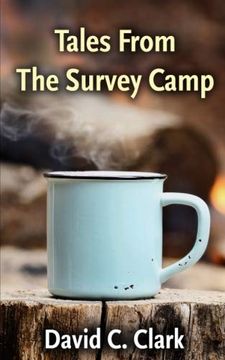 portada Tales From the Survey Camp (in English)