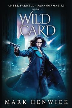 portada Wild Card: An Amber Farrell Novel (en Inglés)
