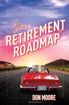 portada Your Retirement Roadmap (in English)