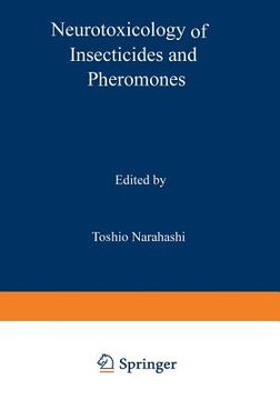 portada Neurotoxicology of Insecticides and Pheromones (en Inglés)