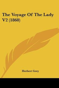 portada the voyage of the lady v2 (1860) (in English)