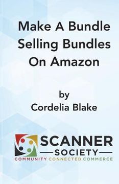 portada Make A Bundle Selling Bundles On Amazon (en Inglés)