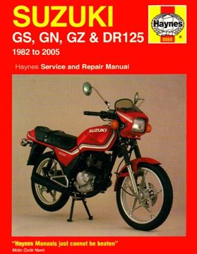 portada Suzuki GS, GN, GZ and DR125 Service and Repair Manual: 1982 to 2005 (Haynes Service & Repair Manuals