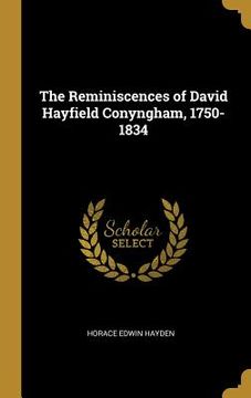 portada The Reminiscences of David Hayfield Conyngham, 1750-1834 (in English)