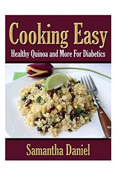portada Cooking Easy: Healthy Quinoa and More for Diabetics