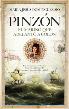 portada Pinzón: El Marino que Adelantó a Colón
