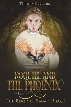 portada Roquiel and the Phoenix (en Inglés)