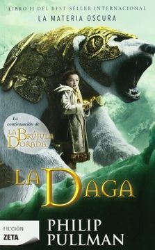 portada La Daga (Saga La  Materia oscura 2)