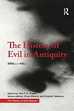 portada The History of Evil in Antiquity: 2000 bce - 450 ce (en Inglés)