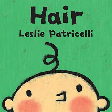 portada Hair (Leslie Patricelli Board Books) (in English)