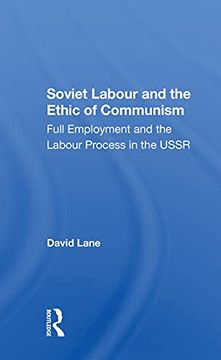 portada Soviet Labour and the Ethic of Communism (en Inglés)