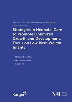 portada Strategies in Neonatal Care to Promote Optimized Growth and Development: Focus on low Birth Weight Infants