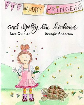 portada The Muddy Princess and Spotty the Tortoise (in English)