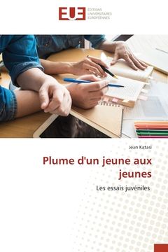 portada Plume d'un jeune aux jeunes (en Francés)