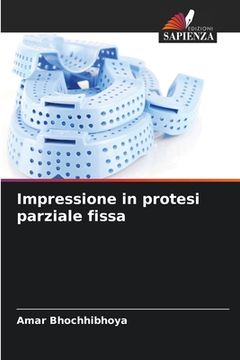 portada Impressione in protesi parziale fissa (en Italiano)