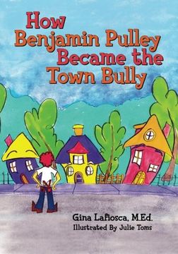 portada How Benjamin Pulley Became the Town Bully