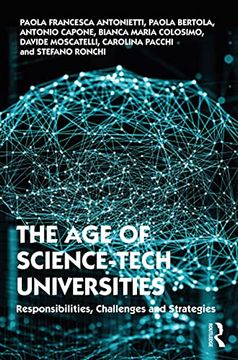 portada The age of Science-Tech Universities: Responsibilities, Challenges and Strategies (en Inglés)