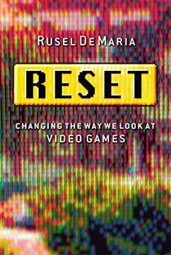 portada Reset: Changing the way we Look at Video Games (bk Currents) (in English)