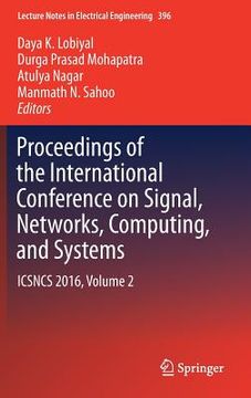 portada Proceedings of the International Conference on Signal, Networks, Computing, and Systems: Icsncs 2016, Volume 2 (en Inglés)