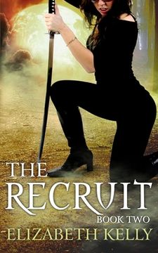 portada The Recruit: Book Two (en Inglés)