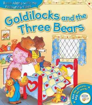 portada Goldilocks and the Three Bears (Favourite Tales Read Along With me) (en Inglés)