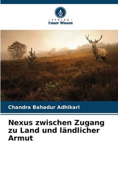 portada Nexus zwischen Zugang zu Land und ländlicher Armut (in German)