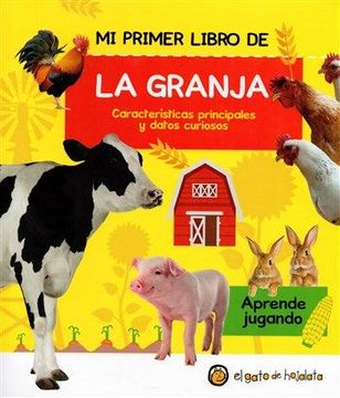portada Mi Primer Libro de la Granja Caracteristicas Principales (in Spanish)