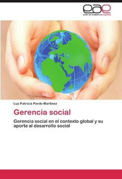 portada Gerencia Social: Gerencia Social en el Contexto Global y su Aporte al Desarrollo Social (in Spanish)