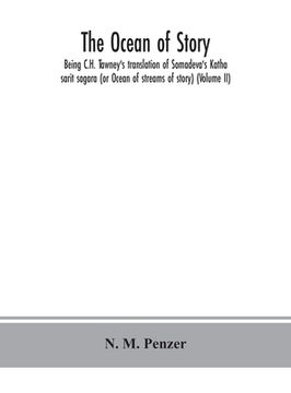 portada The ocean of story, being C.H. Tawney's translation of Somadeva's Katha sarit sagara (or Ocean of streams of story) (Volume II) (in English)