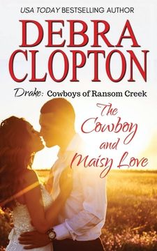 portada Drake: The Cowboy and Maisy Love (en Inglés)