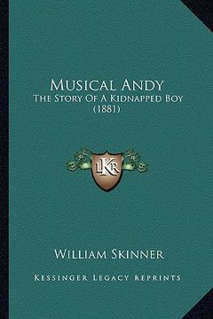 portada musical andy: the story of a kidnapped boy (1881) (en Inglés)