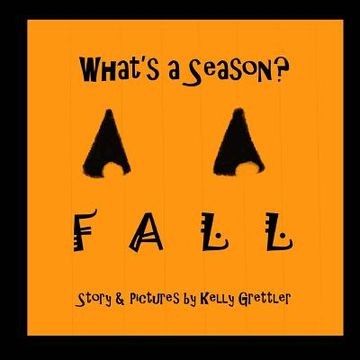 portada What's a Season? FALL 