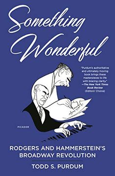 portada Something Wonderful: Rodgers and Hammerstein's Broadway Revolution (en Inglés)