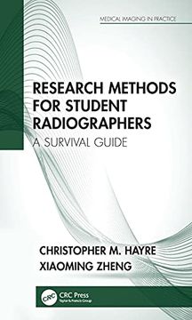 portada Research Methods for Student Radiographers: A Survival Guide (Medical Imaging in Practice) (en Inglés)
