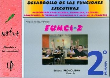 portada Funci- 2. Desarrollo de las Funciones Ejecutivas. (in Spanish)