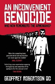 portada An Inconvenient Genocide: Who Now Remembers the Armenians? (in English)