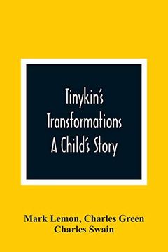 portada Tinykin'S Transformations: A Child'S Story (in English)