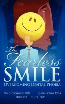 portada the fearless smile: overcoming dental phobia (en Inglés)