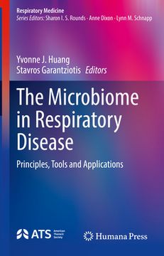 portada The Microbiome in Respiratory Disease: Principles, Tools and Applications (en Inglés)