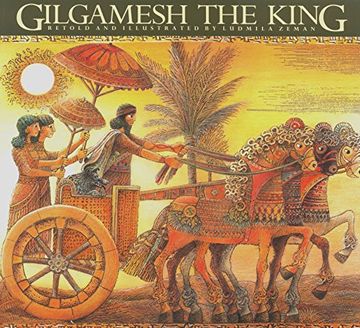 portada Gilgamesh the King (Epic of Gilgamesh (Paperback)) (in English)