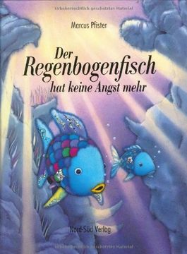 portada Der Regenbogenfisch hat keine Angst mehr (in German)